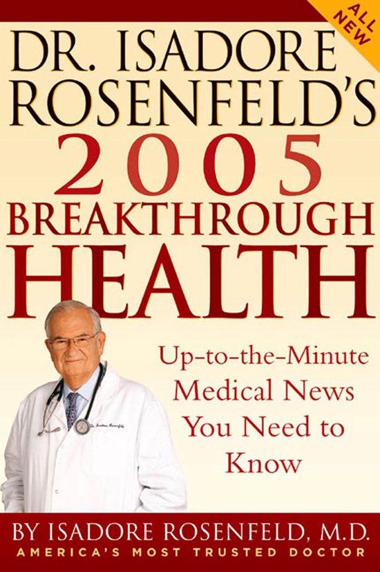 Dr. Isadore Rosenfeld's 2005 Breakthrough Health - cover