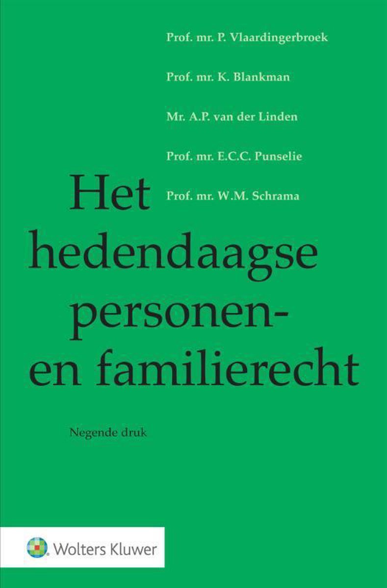 Het hedendaagse personen- en familierecht - Wolters Kluwer Nederland B.V.