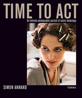 Time to ACT: An Intimate Photographic Portrait of Actors Backstage