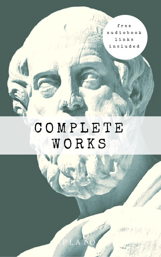 Plato: The Complete Works (31 Books) - cover