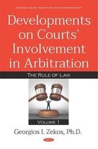 Developments on Courts Involvement in Arbitration