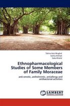 Ethnopharmacological Studies of Some Members of Family Moraceae