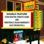 Kenton Stan Tribute Band & Mon - Vol. 4-Double Feature