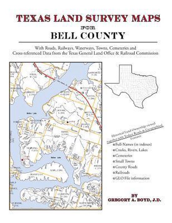 Texas Land Survey Maps for Bell County 9781420350258 Gregory a Boyd