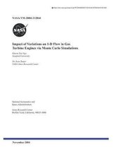 Impact of Variations on 1-D Flow in Gas Turbine Engines Via Monte Carlo Simulations