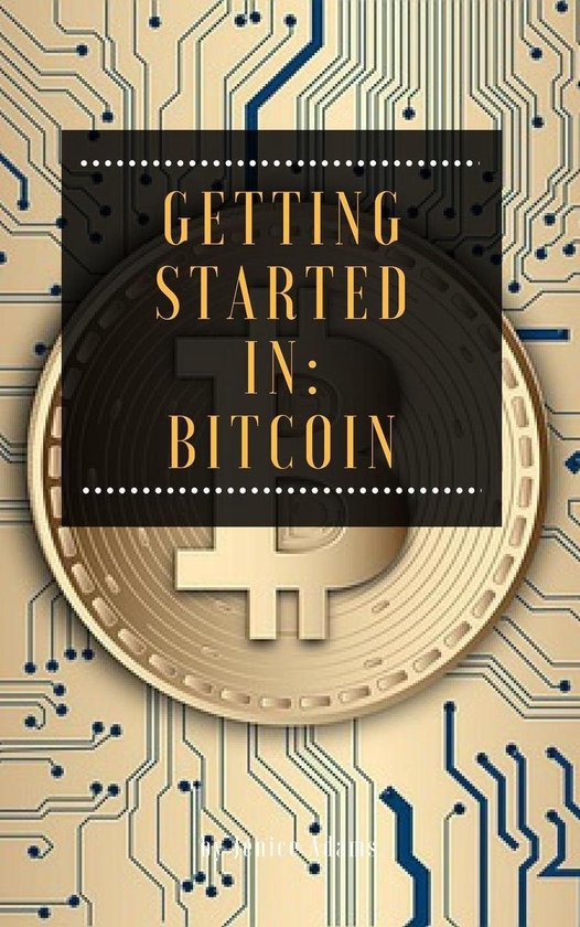 Getting Started in: Bitcoin - cover