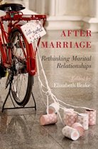 After Marriage Rethinking Marital