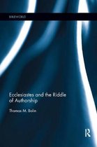 BibleWorld- Ecclesiastes and the Riddle of Authorship