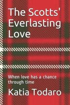 The Scotts' Everlasting Love