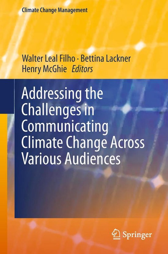 Climate Change Management - Addressing the Challenges in Communicating ...