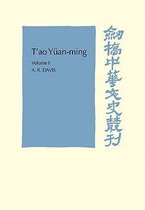 Cambridge Studies in Chinese History, Literature and Institutions T'ao Yuan-ming