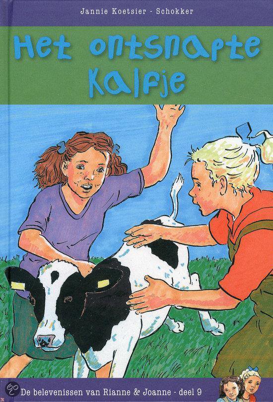9789033607769 - Het Ontsnapte Kalfje