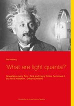 'What are light quanta?'