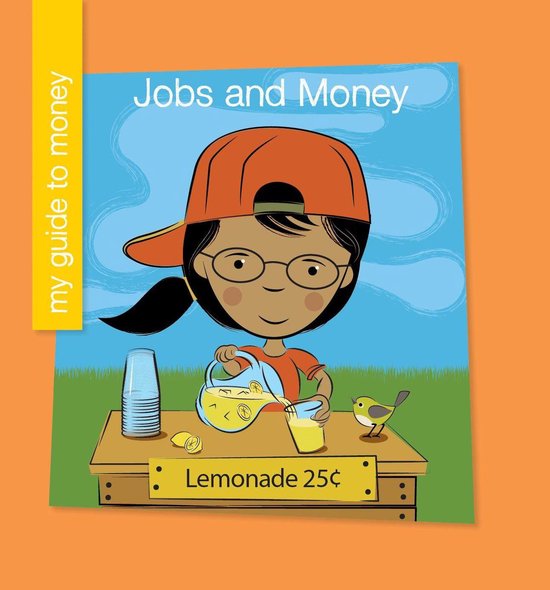 My Early Library: My Guide to Money - Jobs and Money - cover