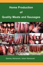 Home Production of Quality Meats and Sausages
