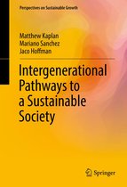 Perspectives on Sustainable Growth - Intergenerational Pathways to a Sustainable Society