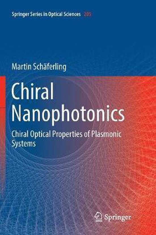 Springer Series in Optical Sciences205- Chiral Nanophotonics - cover