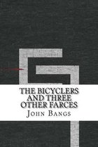 The Bicyclers and Three Other Farces