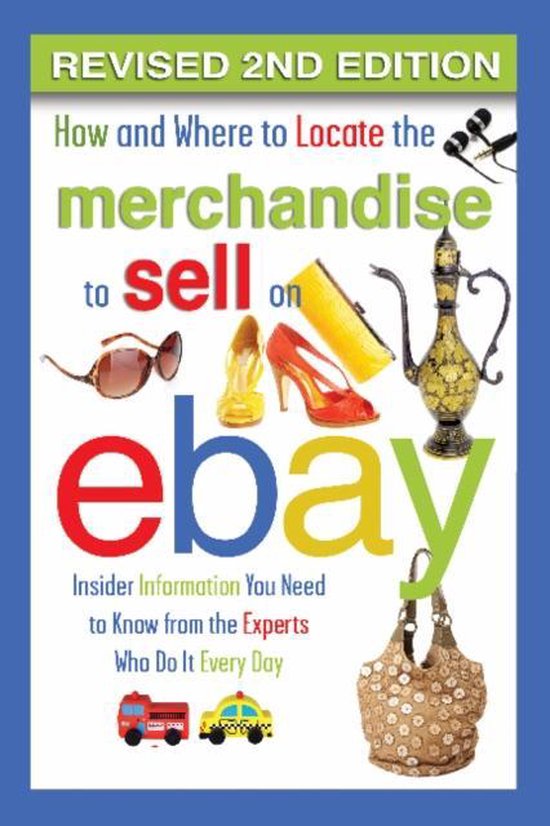How & Where to Locate the Merchandise to Sell on eBay 9781601389459 Atlantic...