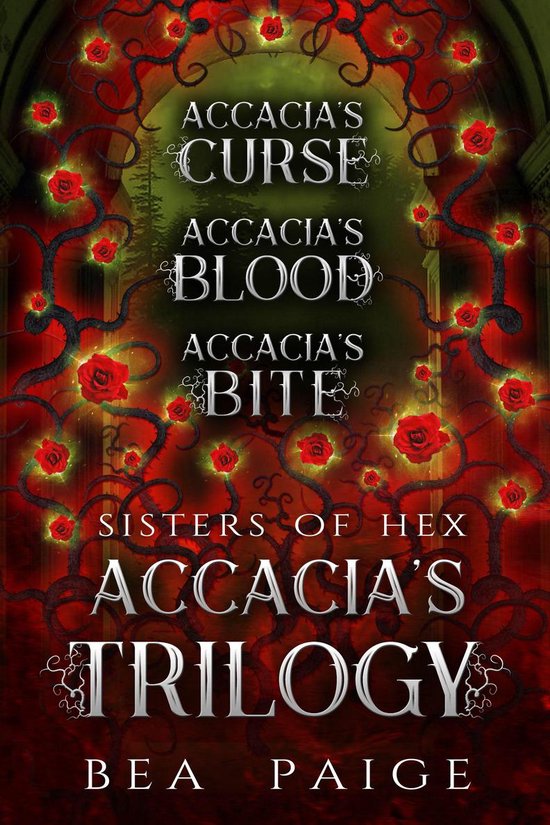 Accacia: The Complete Trilogy
