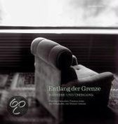 Entlang der Grenze