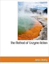 The Method of Enzyme Action