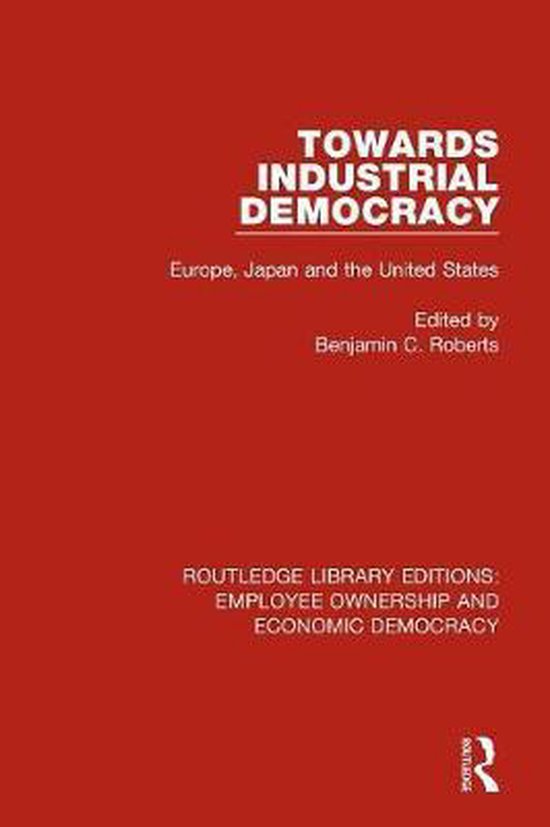 Towards Industrial Democracy 9781138560659 Boeken