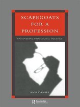Scapegoats for a Profession