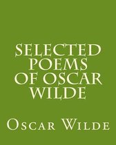 Selected Poems Of Oscar Wilde