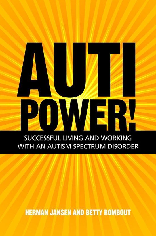 AutiPower! Successful Living and Working with an Autism Spec ... - cover