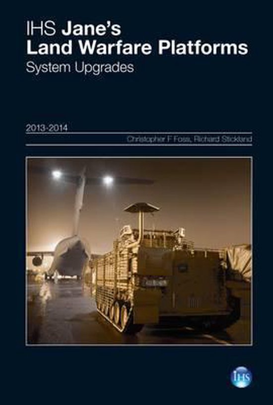 Jane's Land Warfare Platforms System Upgrades 20132014