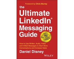 The Ultimate LinkedIn Messaging Guide