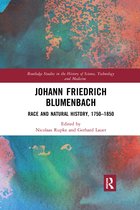 Routledge Studies in the History of Science, Technology and Medicine- Johann Friedrich Blumenbach
