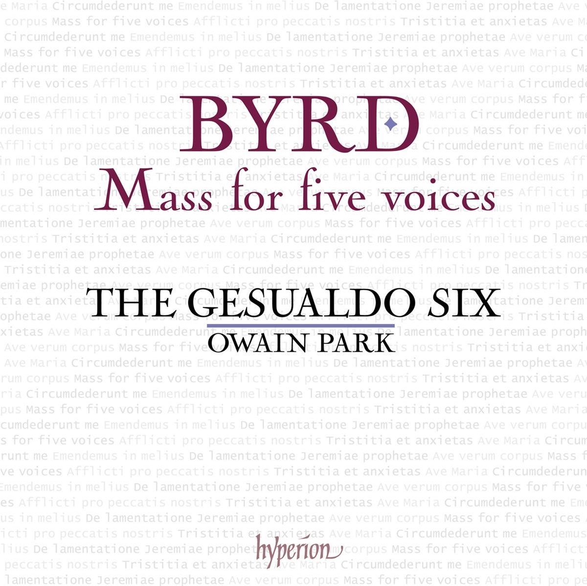 The Gesualdo Six, Owain Park - Byrd: Mass For Five Voices & Other Works (CD)