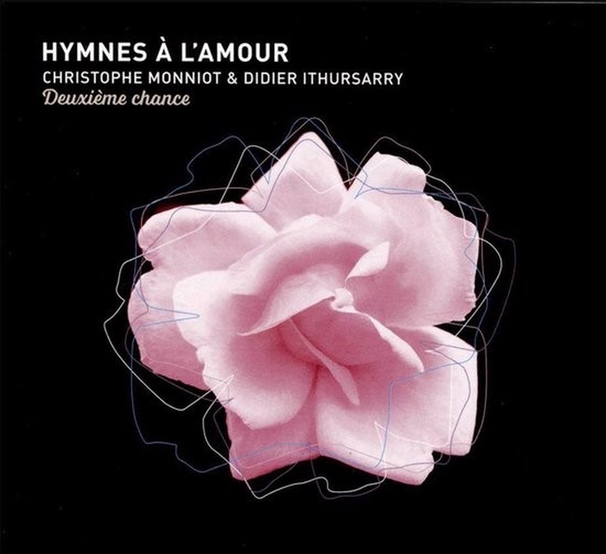 Christophe Monniot & Didier Ithursarry - Hymnes À L'amour - Deuxième Chance (CD)