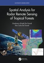 SAR Remote Sensing- Spatial Analysis for Radar Remote Sensing of Tropical Forests