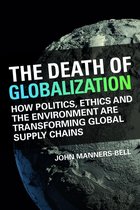 The Death of Globalization