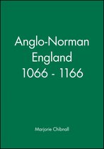 Anglo-Norman England 1066-1166