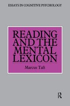 Essays in Cognitive Psychology- Reading and the Mental Lexicon