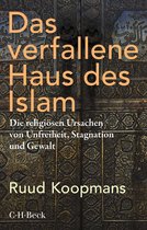 Beck Paperback 6406 - Das verfallene Haus des Islam