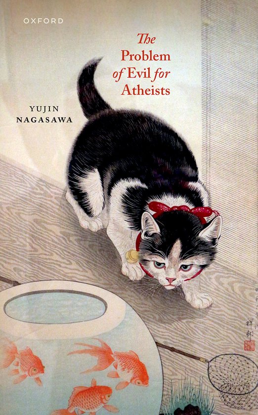 De omslag van het boek 'The Problem of Evil for Atheists' toont een zwart-witte kat met een rode strik, die naar een vissenkom kijkt.