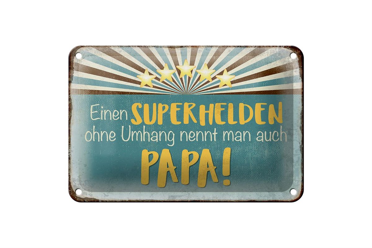 Blechschild Spruch 18x12cm Superheld nennt man Papa
