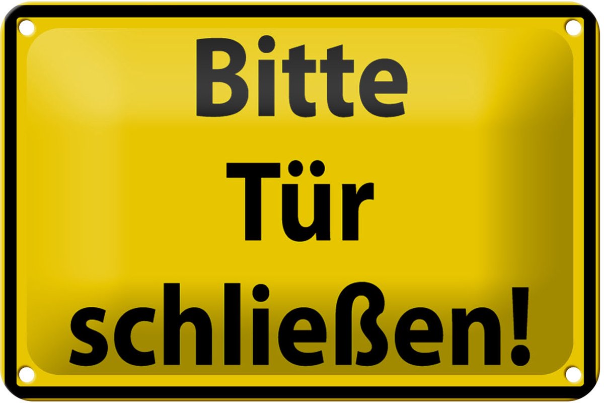 Blechschild Warnschild 18x12cm Bitte Tür schließen