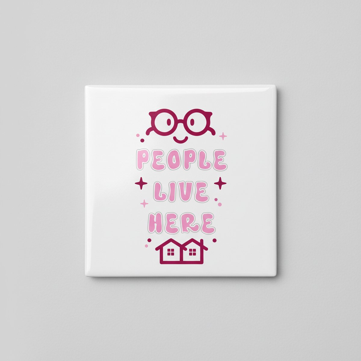 People Live Here Tegel – Schattige Woonquote Wanddecoratie – Grappig Huisbord Keramische T