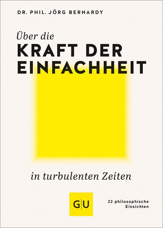 Über die Kraft der Einfachheit in turbulenten Zeiten - cover