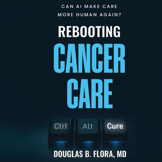 Rebooting Cancer Care - cover