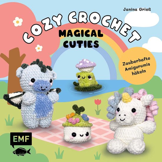 Cozy Crochet – Magical Cuties: Zauberhafte Amigurumis häk ... - cover