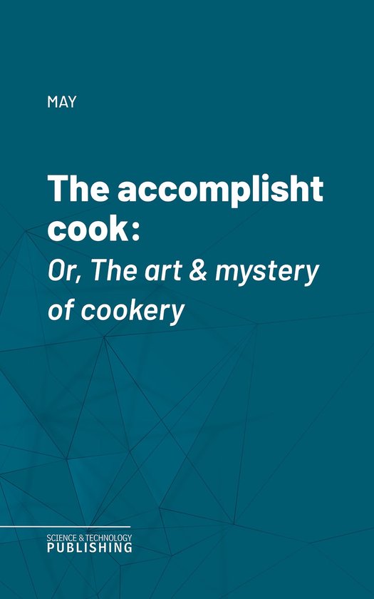 The accomplisht cook - cover