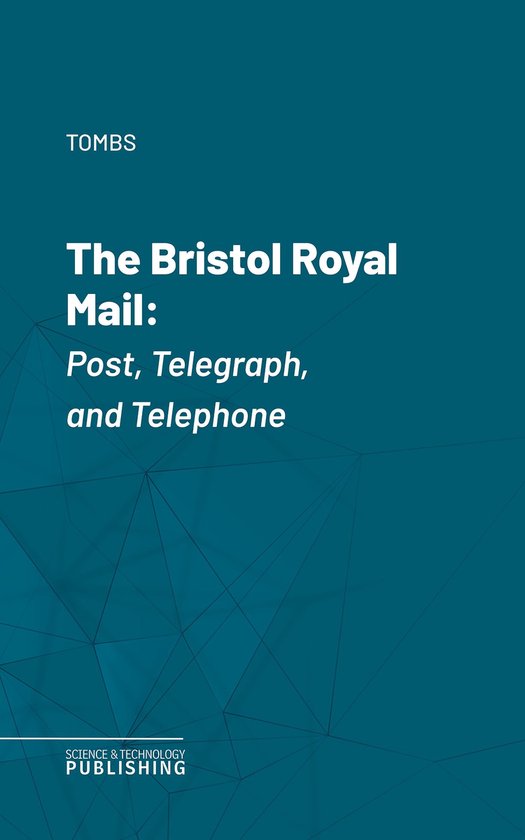 The Bristol Royal Mail - cover