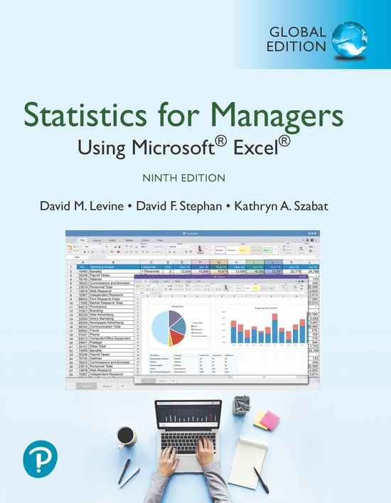 Statistics for Managers Using Microsoft Excel, Global Edition Statistics for Managers Using Microsoft Excel